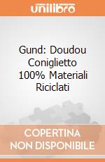 Gund: Doudou Coniglietto 100% Materiali Riciclati giochi