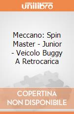 Meccano: Spin Master - Junior - Veicolo Buggy A Retrocarica gioco