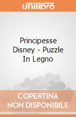 Principesse Disney - Puzzle In Legno gioco