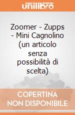 Zoomer - Zupps - Mini Cagnolino (un articolo senza possibilità di scelta) gioco di Spin Master