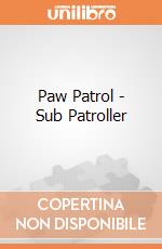 Paw Patrol - Sub Patroller gioco di Spin Master