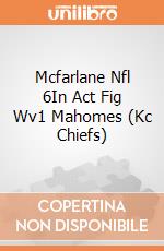 Mcfarlane Nfl 6In Act Fig Wv1 Mahomes (Kc Chiefs) giochi