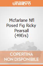 Mcfarlane Nfl Posed Fig Ricky Pearsall (49Ers) giochi
