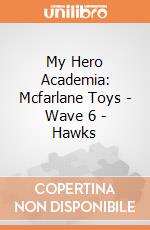 My Hero Academia: Mcfarlane Toys - Wave 6 - Hawks giochi