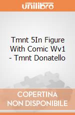 Tmnt 5In Figure With Comic Wv1 - Tmnt Donatello giochi