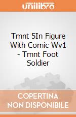 Tmnt 5In Figure With Comic Wv1 - Tmnt Foot Soldier giochi