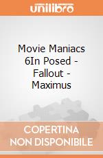 Movie Maniacs 6In Posed - Fallout - Maximus gioco