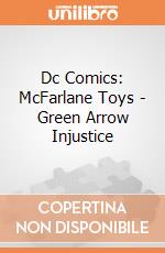 Dc Comics: McFarlane Toys - Green Arrow Injustice giochi