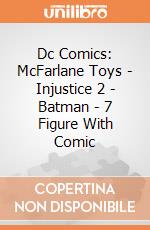 Dc Comics: McFarlane Toys - Injustice 2 - Batman - 7 Figure With Comic gioco