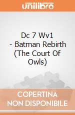 Dc 7 Wv1 - Batman Rebirth (The Court Of Owls) gioco