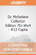 Dc Mcfarlane Collector Edition 7In Wv4 - #13 Capta gioco