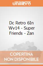Dc Retro 6In Wv14 - Super Friends - Zan giochi
