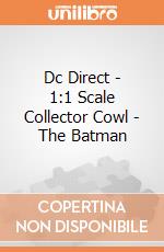 Dc Direct - 1:1 Scale Collector Cowl - The Batman giochi