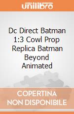 Dc Direct Batman 1:3 Cowl Prop Replica Batman Beyond Animated giochi