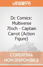 Dc Comics: Multiverse 7Inch - Captain Carrot (Action Figure) giochi