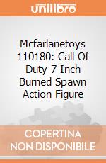 Mcfarlanetoys 110180: Call Of Duty 7 Inch Burned Spawn Action Figure giochi