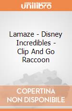 Lamaze - Disney Incredibles - Clip And Go Raccoon gioco