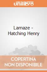 Lamaze - Hatching Henry gioco