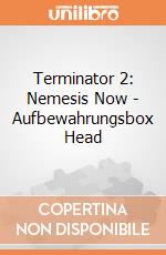 Terminator 2: Nemesis Now - Aufbewahrungsbox Head giochi