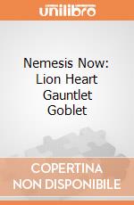 Nemesis Now: Lion Heart Gauntlet Goblet giochi