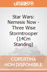 Star Wars: Nemesis Now - Three Wise Stormtrooper (14Cm Standing) giochi