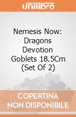 Nemesis Now: Dragons Devotion Goblets 18.5Cm (Set Of 2) giochi