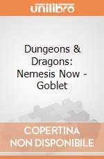 Dungeons & Dragons: Nemesis Now - Goblet giochi