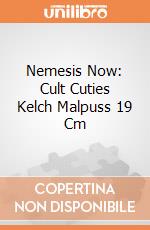 Nemesis Now: Cult Cuties Kelch Malpuss 19 Cm giochi