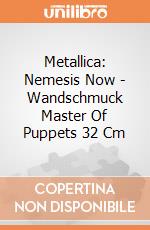Metallica: Nemesis Now - Wandschmuck Master Of Puppets 32 Cm giochi