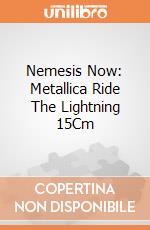 Nemesis Now: Metallica Ride The Lightning 15Cm giochi