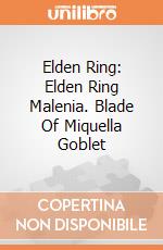 Elden Ring: Elden Ring Malenia. Blade Of Miquella Goblet giochi