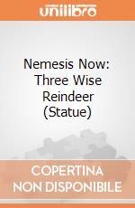 Nemesis Now: Three Wise Reindeer (Statue) giochi