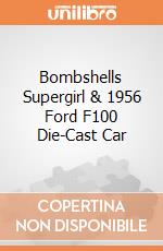 Bombshells Supergirl & 1956 Ford F100 Die-Cast Car gioco di Jada Toys