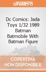 Dc Comics: Jada Toys 1/32 1989 Batman Batmobile With Batman Figure gioco