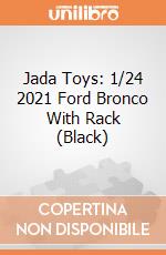 Jada Toys: 1/24 2021 Ford Bronco With Rack (Black) giochi