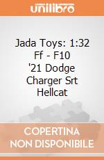 Jada Toys: 1:32 Ff - F10 '21 Dodge Charger Srt Hellcat giochi