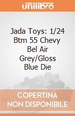 Jada Toys: 1/24 Btm 55 Chevy Bel Air Grey/Gloss Blue Die giochi