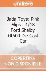 Jada Toys: Pink Slips - 1/18 Ford Shelby Gt500 Die-Cast Car giochi