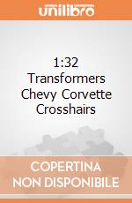 1:32 Transformers Chevy Corvette Crosshairs gioco di Jada Toys
