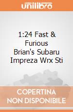 1:24 Fast & Furious Brian's Subaru Impreza Wrx Sti gioco di Jada Toys