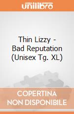 Thin Lizzy - Bad Reputation (Unisex Tg. XL) gioco di PHM