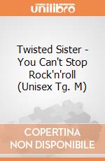 Twisted Sister - You Can't Stop Rock'n'roll (Unisex Tg. M) gioco di PHM