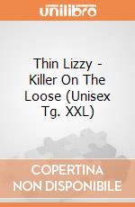 Thin Lizzy - Killer On The Loose (Unisex Tg. XXL) gioco di PHM