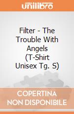 Filter - The Trouble With Angels (T-Shirt Unisex Tg. S) gioco