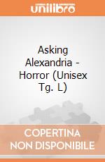 Asking Alexandria - Horror (Unisex Tg. L) gioco di PHM