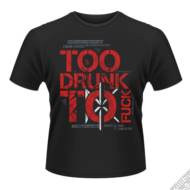 Dead Kennedys - Too Drunk To Fuck (T-Shirt Uomo XL) gioco
