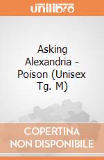 Asking Alexandria - Poison (Unisex Tg. M) gioco di PHM