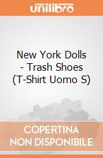 New York Dolls - Trash Shoes (T-Shirt Uomo S) gioco di Plastic Head