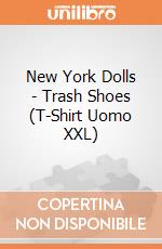 New York Dolls - Trash Shoes (T-Shirt Uomo XXL) gioco di Plastic Head
