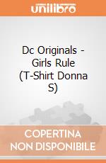 Dc Originals - Girls Rule (T-Shirt Donna S) gioco di Plastic Head